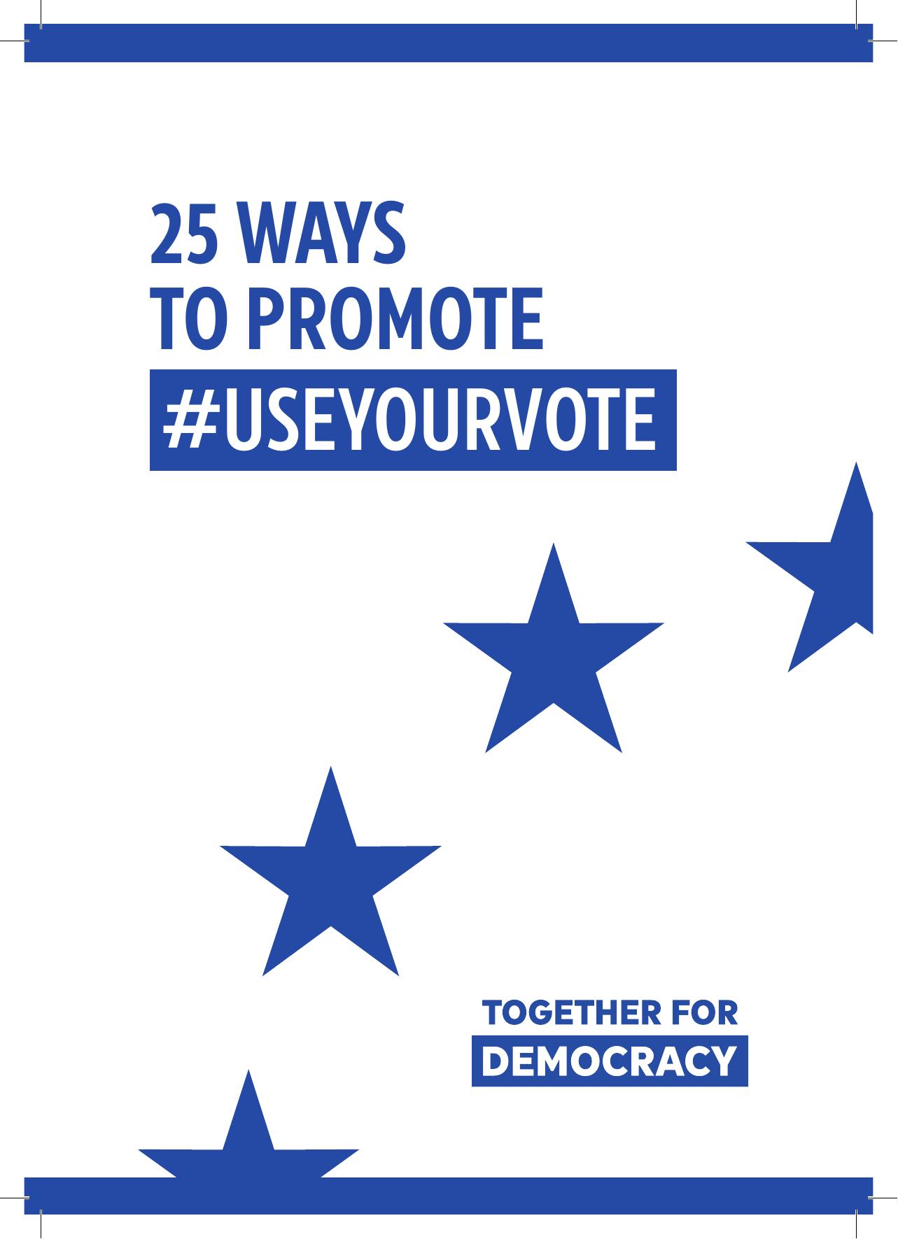 together.eu_25 ways to #UseYourVote_EN.pdf
